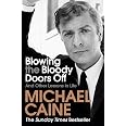 Blowing The Bloody Doors Off And Other Lessons In Life The Sunday blowing-the-bloody-doors-off-and-other-lessons-in-life-the-sunday