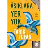 Aşıklara Yer Yok
