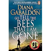 Go Tell the Bees that I am Gone: (Outlander 9)