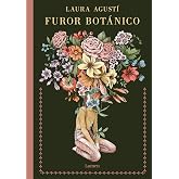 Furor bot&aacute;nico (Lumen Gr&aacute;fica)