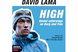 High. Genial unterwegs an Berg und Fels