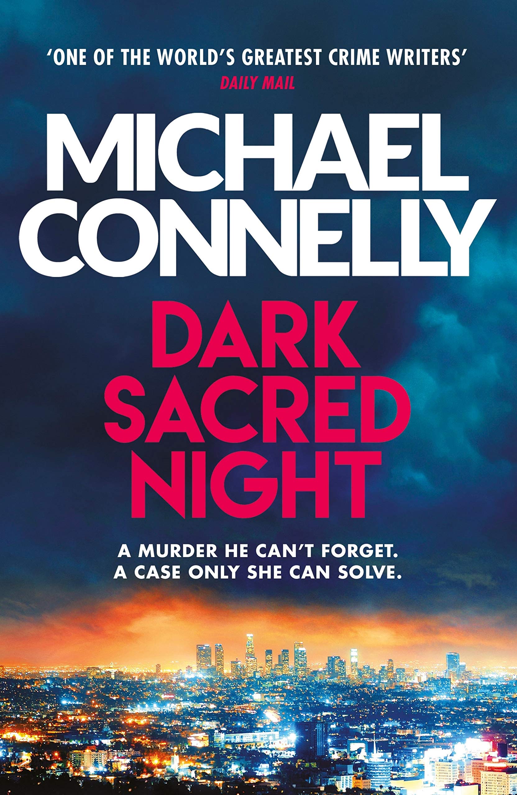 Dark Sacred Night: A Ballard and Bosch Thriller (Renée Ballard Book 2)