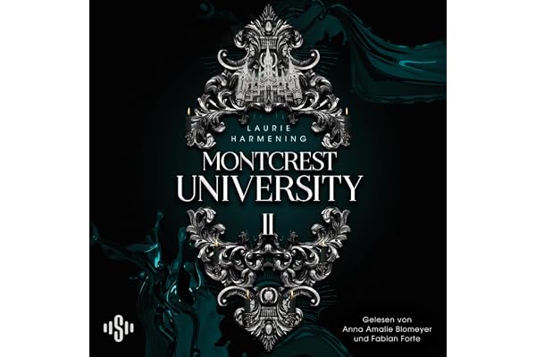 Montcrest University 2: Echoes of Damnation: Düstere Rivals to Lovers Academy Fantasy