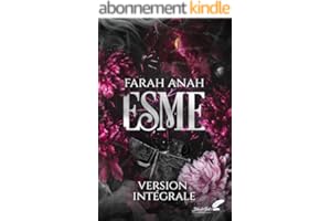 Esme : VERSION INTÉGRALE