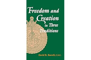Freedom and Creation in Three Traditions