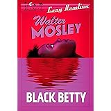 Black Betty: Easy Rawlins 4 (Easy Rawlins mysteries)