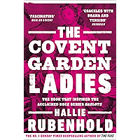 The Covent Garden Ladies: the book that inspired BBC2’s ‘Harlots’