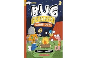 Camp Out!: A Graphix Chapters Book (Bug Scouts #2)