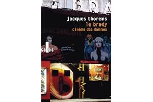 Le Brady: Cinéma des damnés