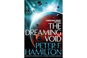 The Dreaming Void: Epic Space Opera from a Sci-Fi Master: 1 (Void Trilogy, 1)