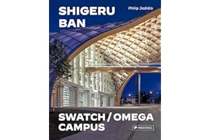 Shigeru Ban Architects Swatch and Omega Campus /anglais