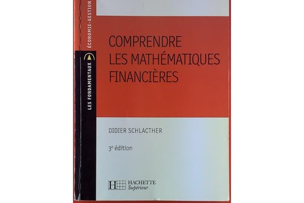 Comprendre les mathématiques financières