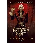 Baldur's Gate 3: Astarion: 1 (D&amp;D Reinos Olvidados)
