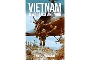Vietnam: A War Lost and Won (Arcturus Military History)