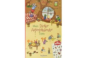 KAUFMANN ERNST VLG GMBH Mein Sticker-Adventskalender: Tiere - Über 350 Sticker + Stickerheft-Adventskalender (Mein Stickerbuch: ab 3 Jahre)