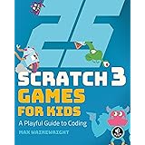 25 Scratch Games for Kids: A Playful Guide to Coding