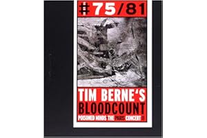 Tim Berne'S Bloodcount : Poisoned Minds - the Paris Concert II