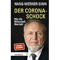 Der Corona-Schock: Wie die Wirtschaft überlebt