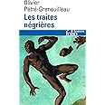 Les traites négrières: Essai d'histoire globale