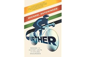 Further: Seeking the Distant Limits of Cycling Endurance
