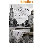 El comp&aacute;s de las violetas