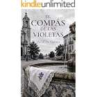 El comp&aacute;s de las violetas