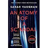 Anatomy of a Scandal: soon to be a major Netflix series