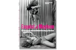 Exquisite Mayhem. The Spectacular and Erotic World of Wrestling: Mehrsprachige Ausgabe (Varia)