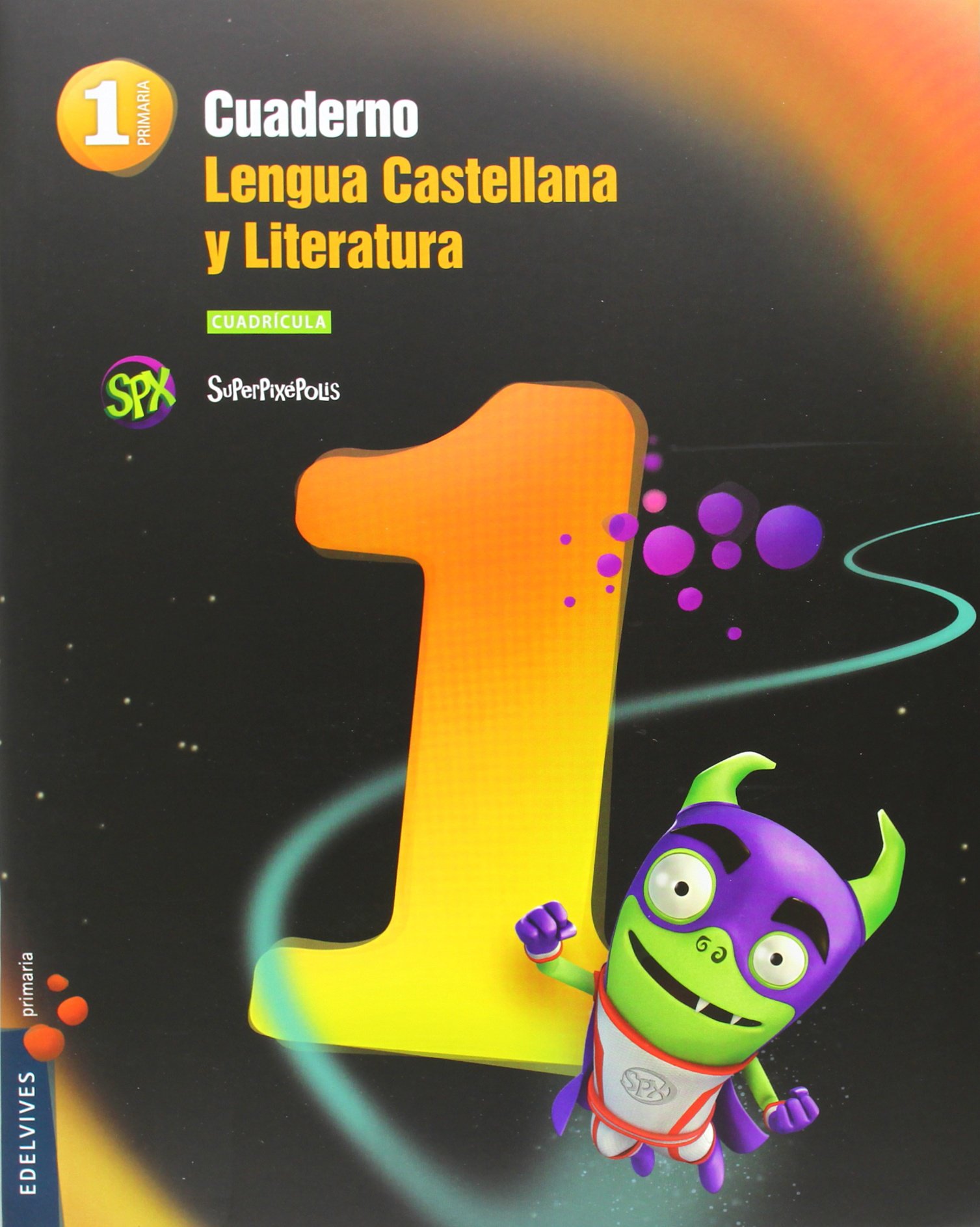 Cuaderno 1 de Lengua castellana y L. 1º Primaria