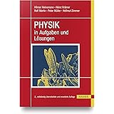PHYSIK in Aufgaben und Lösungen