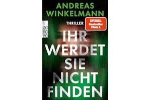 Ihr werdet sie nicht finden