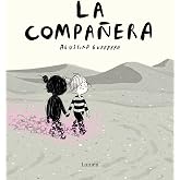 La compa&ntilde;era (La Vol&aacute;til) (Lumen Gr&aacute;fica)