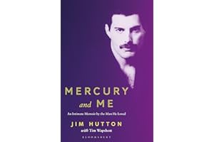 BLOOMSBURY UK Mercury and Me: An Intimate Memoir by the Man Freddie Loved