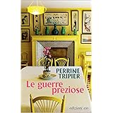 Le guerre preziose