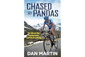 Chased by Pandas: My life in the mysterious world of cycling