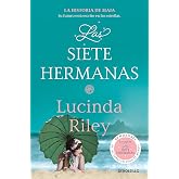 Las siete hermanas (Las Siete Hermanas 1): La historia de Maia (Best Seller | Ficci&oacute;n)