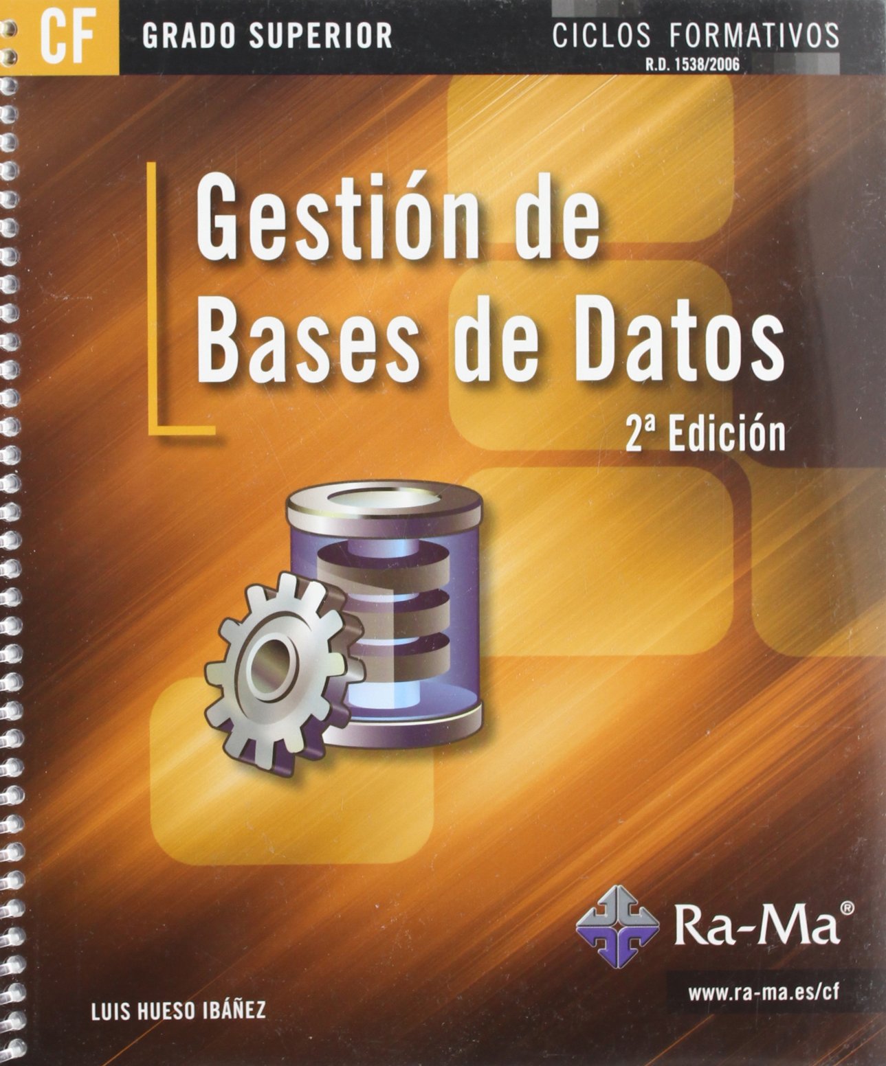 Gestión de bases de datos. 2ª Edición