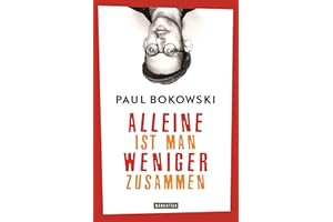 Alleine ist man weniger zusammen