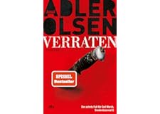 Verraten: Thriller | Das große Finale der Bestseller-Serie (Carl-Mørck-Reihe, Band 10)