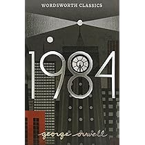 Nineteen Eighty-Four: A Novel : Orwell, George, Minogue, Dr Sally
