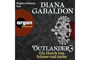 Ein Hauch von Schnee und Asche: Outlander 6