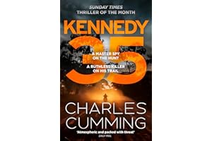 KENNEDY 35: The gripping new spy action thriller from the master of the 21st century espionage novel: Book 3 (BOX 88)