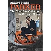Richard Stark's Parker: The Complete Collection