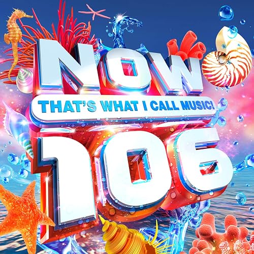 #8 – NOW Thats What I Call Music! 106