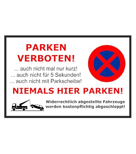 Parken Verboten Schild – Abschleppschild Für Garageneinfahrt, Wetterfest, 30x20 Cm Hartschaum – Klare Abschreckung Für Falschparker