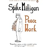 Peace Work (Milligan Memoirs Book 7)