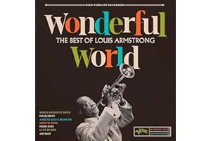 Wonderful World: the Best of Louis Armstrong