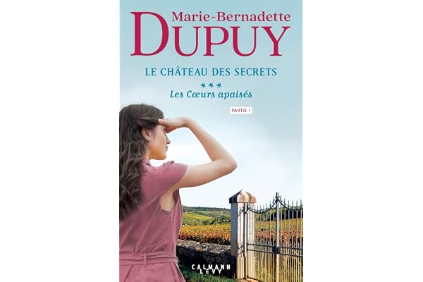 Le Château des Secrets, T3 - Les Coeurs apaisés - partie 1