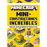 Minecraft oficial: Miniconstrucciones incre&iacute;bles (HARPERKIDS)