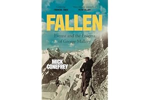 Fallen: Everest and the Enigma of George Mallory